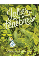 Jolies ténèbres - tome 0 - jolies ténèbres (rééd aire libre)