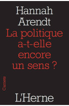 La politique a-t-elle encore un sens ?