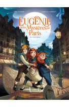 Eugénie et les mystères de paris - tome 01