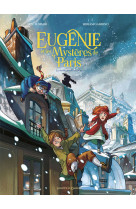 Eugénie et les mystères de paris - tome 02