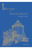 Les amis de marcel proust