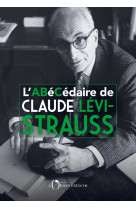 L'abécédaire de claude lévi-strauss