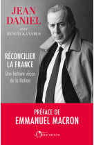 Réconcilier la france