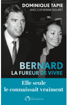 Bernard, la fureur de vivre