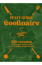 Petit guide coolinaire par captain jules