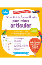 50 activités bienveillantes pour mieux articuler