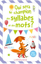 Qui sera le champion des syllabes et des mots ?