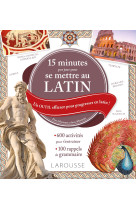 15 minutes par jour pour se mettre au latin