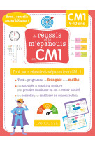 Je réussis et je m'épanouis en cm1