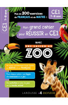 Mon cahier de ce1 - une saison au zoo