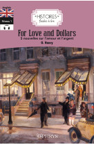 Histoires faciles à lire - for love and dollars - anglais