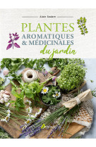 Plantes aromatiques et médicinales du jardin