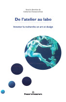 De l'atelier au labo