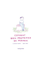 Comment bien promener sa maman