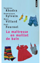 La maîtresse en maillot de bain