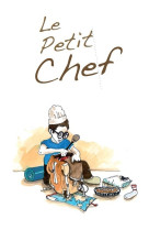 Le petit chef