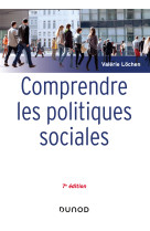 Comprendre les politiques sociales - 7e éd.