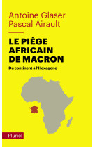 Le piège africain de macron