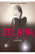 Ellana l'envol