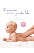 Le guide des massages de bébé