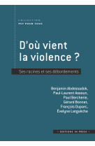 La violence psychique et ses débordements