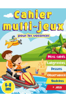 Cahier multi-jeux pour les vacances 6-8 ans