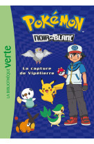 Pokémon 04 - la capture de vipélierre