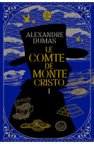 Le comte de monte-cristo (tome 1) - nouvelle édition