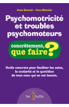 Psychomotricité et troubles psychomoteurs