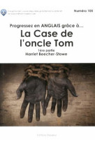 Progressez en anglais grace a la case de l'oncle tom 1 ere partie