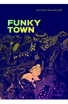 Funky town