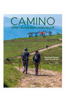 Camino - une révolution intérieure