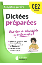 Les petits devoirs - dictées préparées ce2