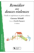 Remédier aux douces violences