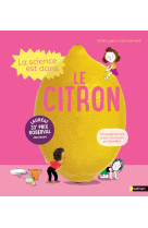 La science est dans le citron