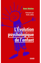 L'évolution psychologique de l'enfant