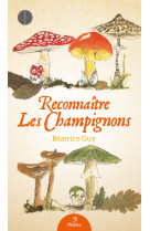 Reconnaître les champignons