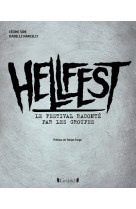 Hellfest, le festival raconté par les groupes