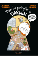 Dans les pantoufles de darwin