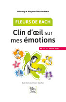 Fleurs de bach - clin d'oeil sur mes émotions - de 7 à 77 ans et plus...