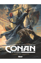 Conan le cimmérien - l'heure du dragon