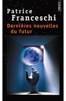 Dernières nouvelles du futur