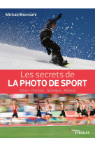 Les secrets de la photo de sport