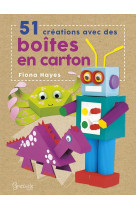 51 creations avec des boites en carton