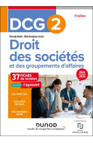 Dcg 2 - droit des sociétés et des groupements d'affaires - fiches 2024-2025