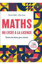 Maths, du lycée à la licence