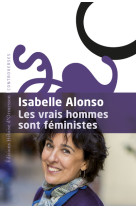 Les vrais hommes sont féministes