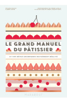 Le grand manuel du pâtissier