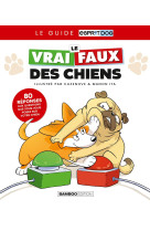 Le vrai/faux des chiens