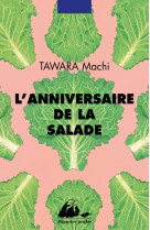 L'anniversaire de la salade